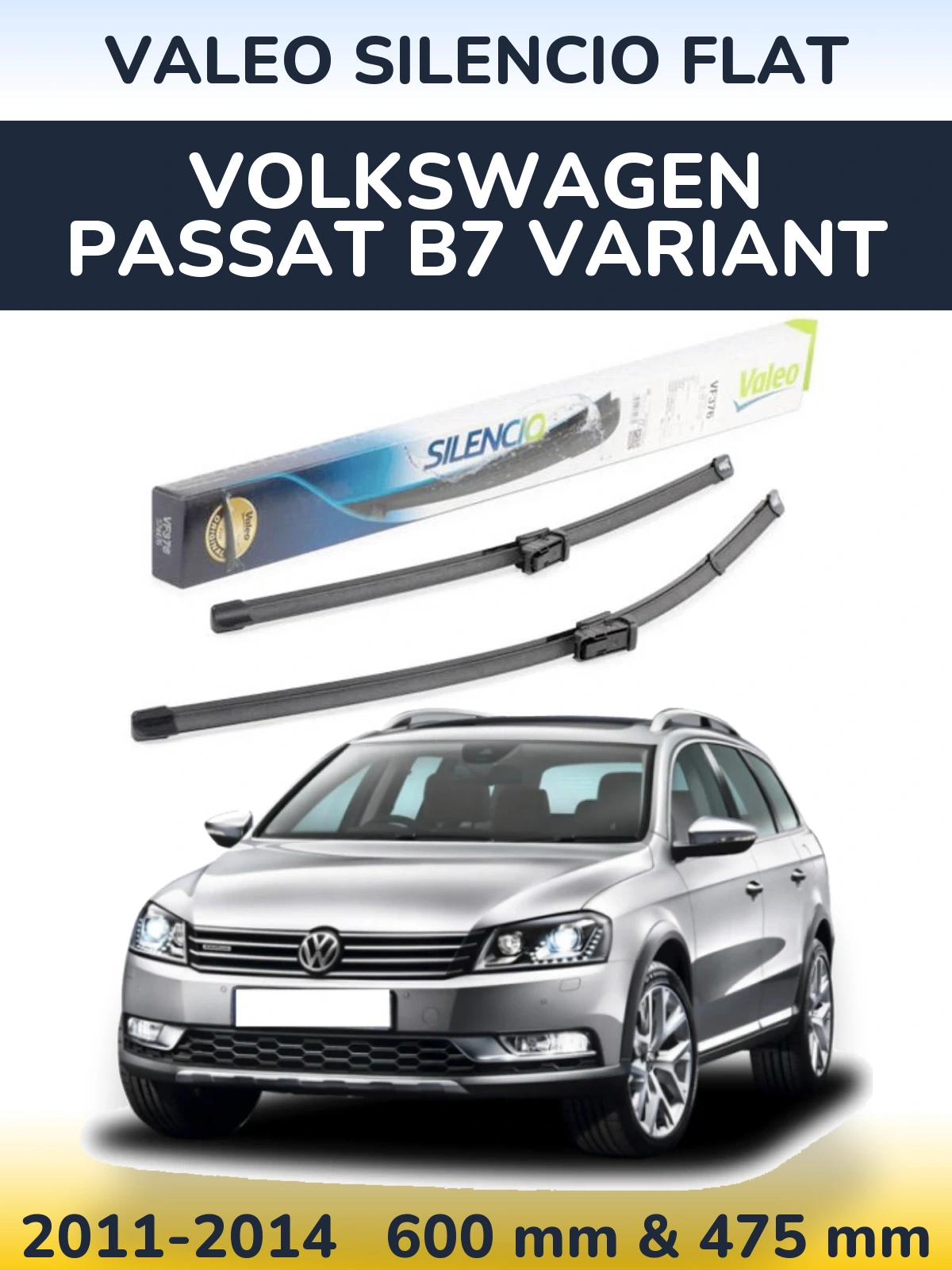 Ștergătoare Valeo Silencio Flat pentru Volkswagen Passat B7 Variant