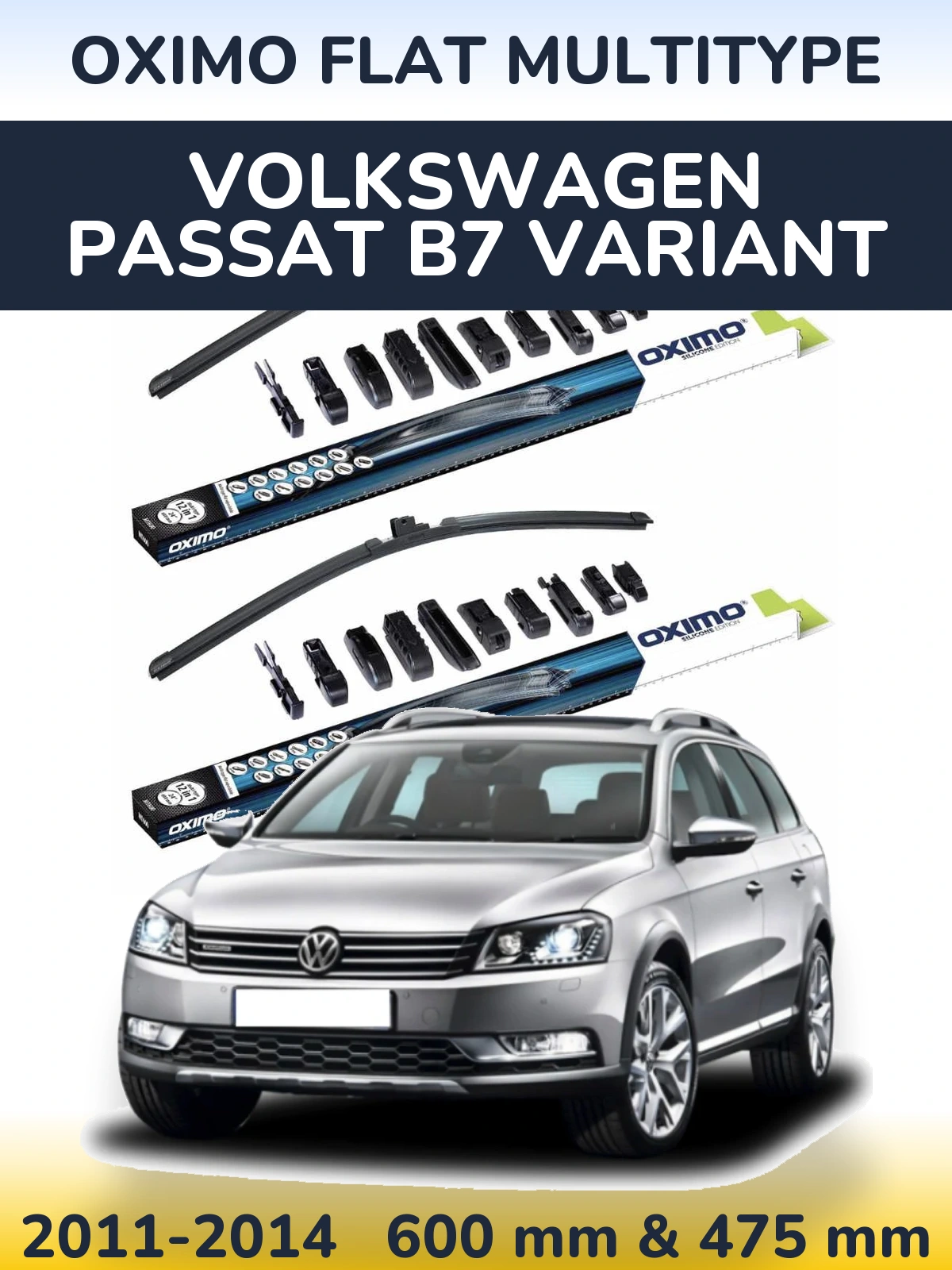Ștergătoare Oximo Flat MultiTipe pentru Volkswagen Passat B7 Variant