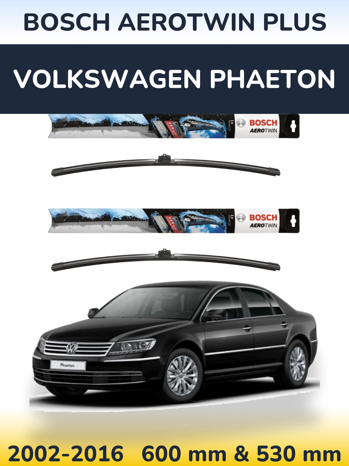 Ștergătoare BOSCH AeroTwin Plus pentru Volkswagen Phaeton