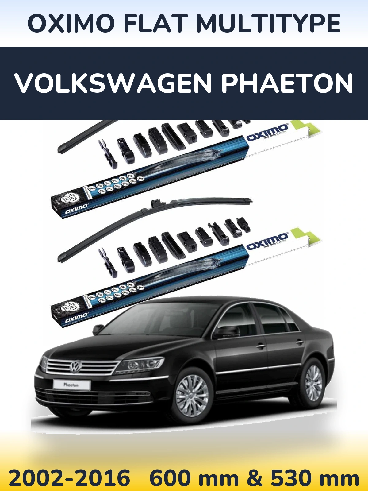 Ștergătoare Oximo Flat MultiTipe pentru Volkswagen Phaeton