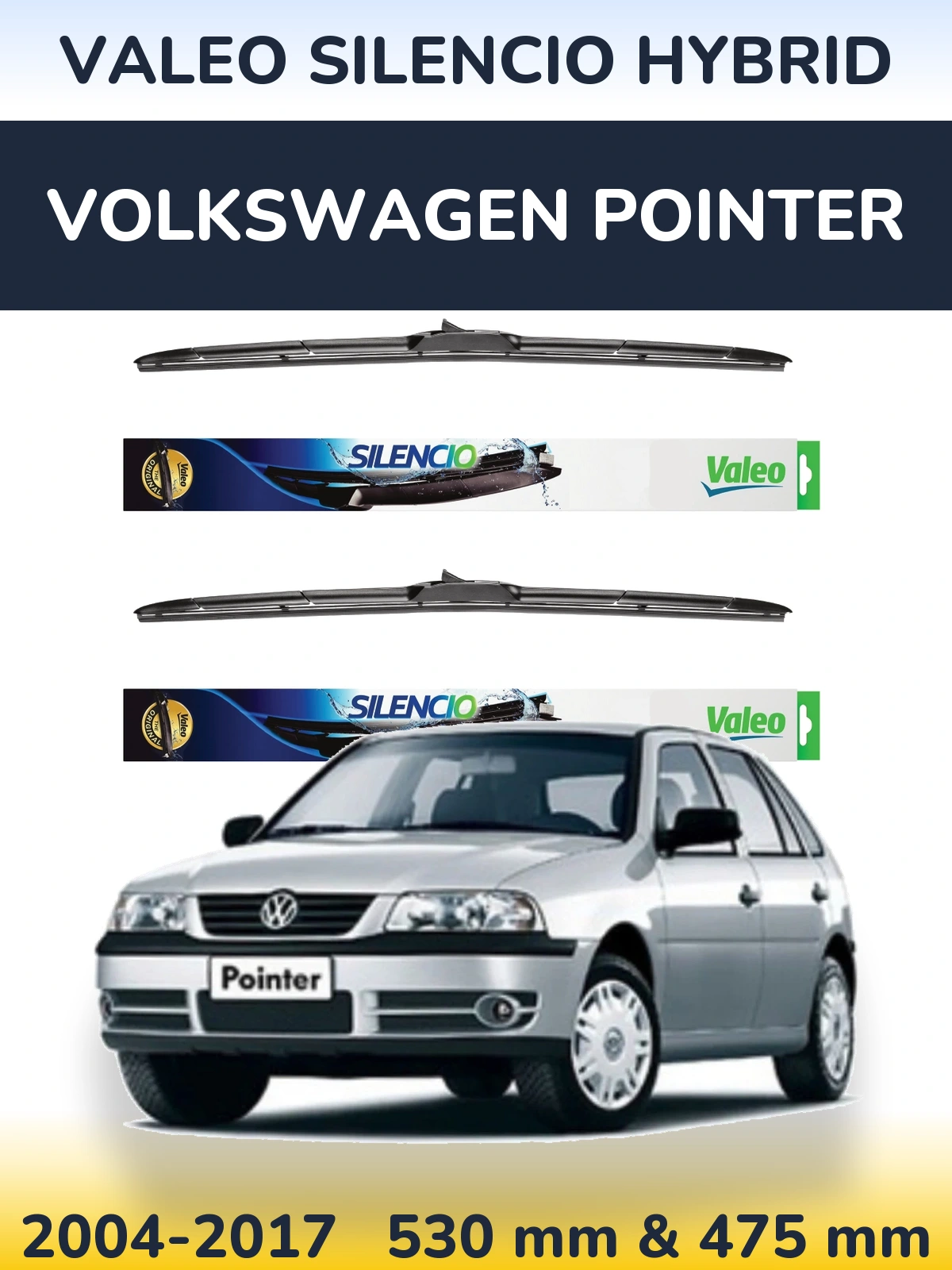 Ștergătoare Valeo Silencio Hybrid pentru Volkswagen Pointer