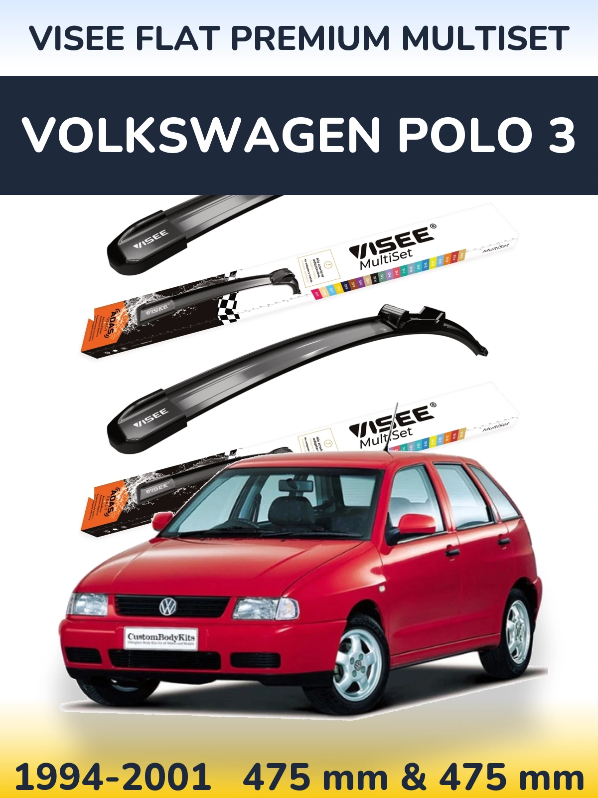 Ștergătoare VISEE FLAT PREMIUM MultiSet pentru Volkswagen Polo 3