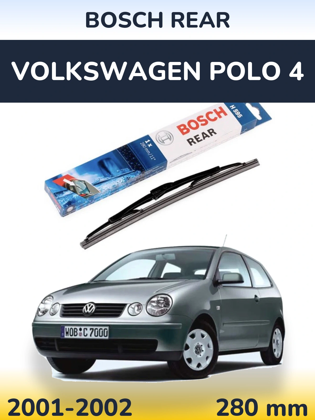 Ștergătoare BOSCH Rear pentru Volkswagen Polo 4