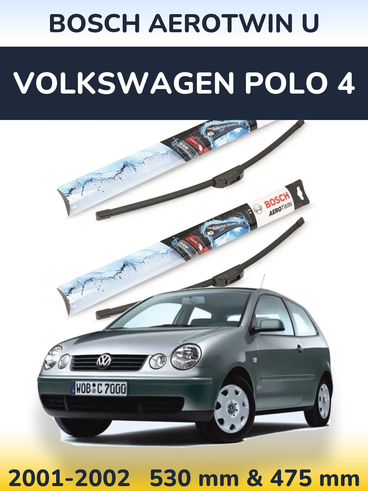Ștergătoare BOSCH AeroTwin U pentru Volkswagen Polo 4