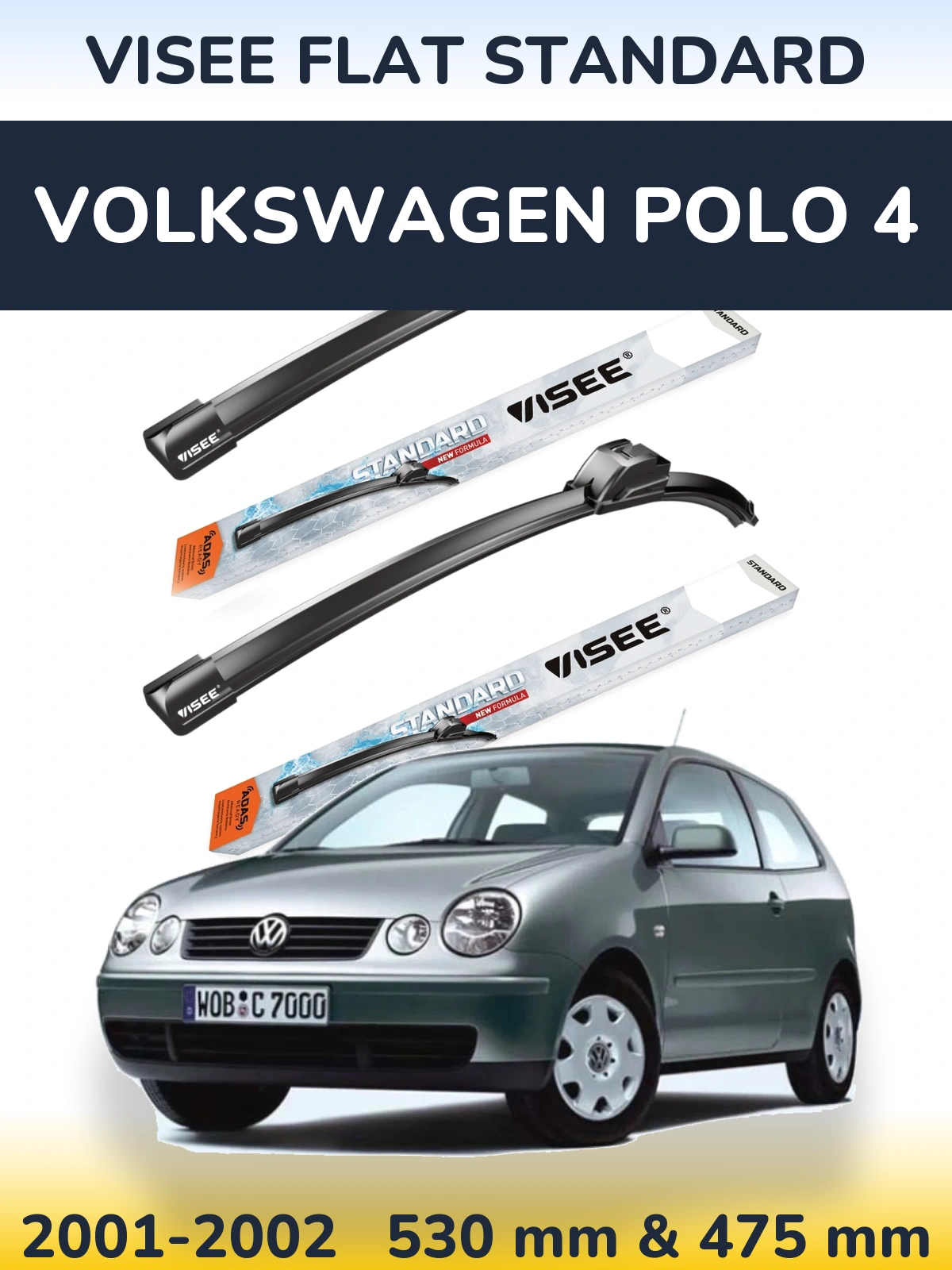 Ștergătoare VISEE FLAT STANDARD pentru Volkswagen Polo 4