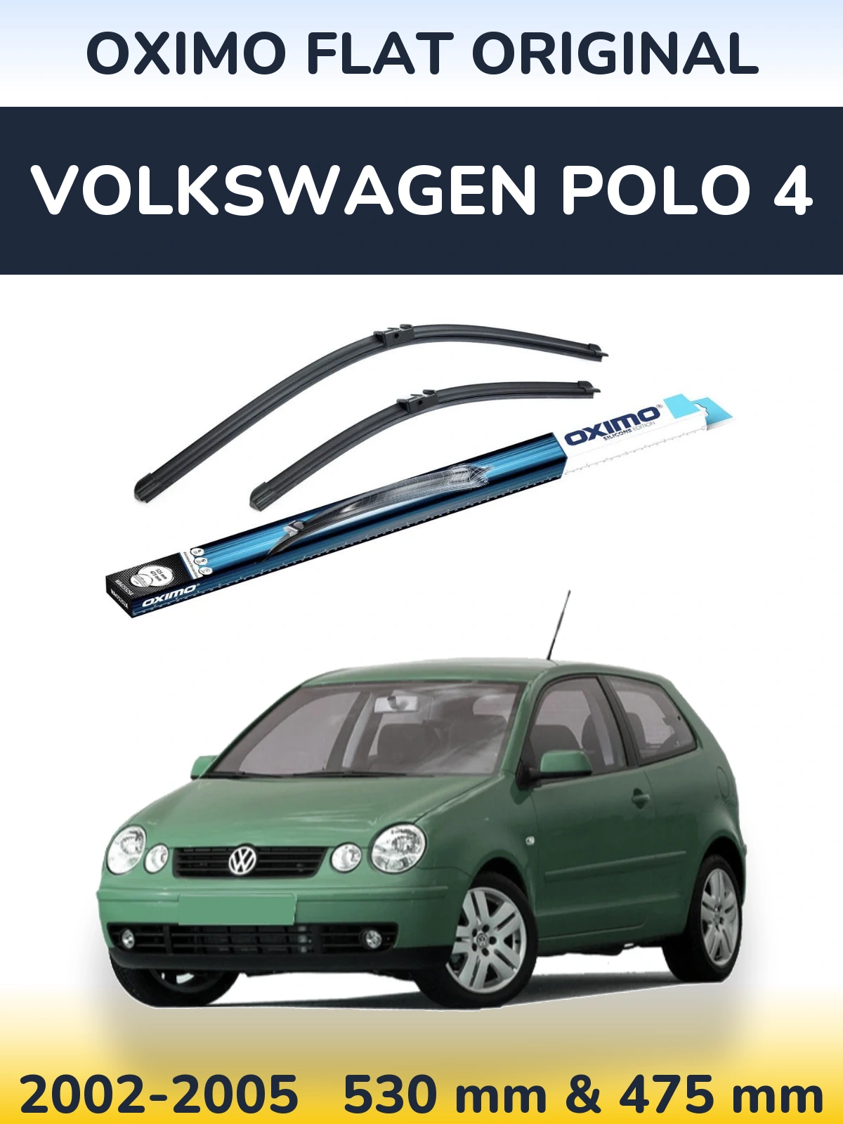 Ștergătoare Oximo Flat Original pentru Volkswagen Polo 4