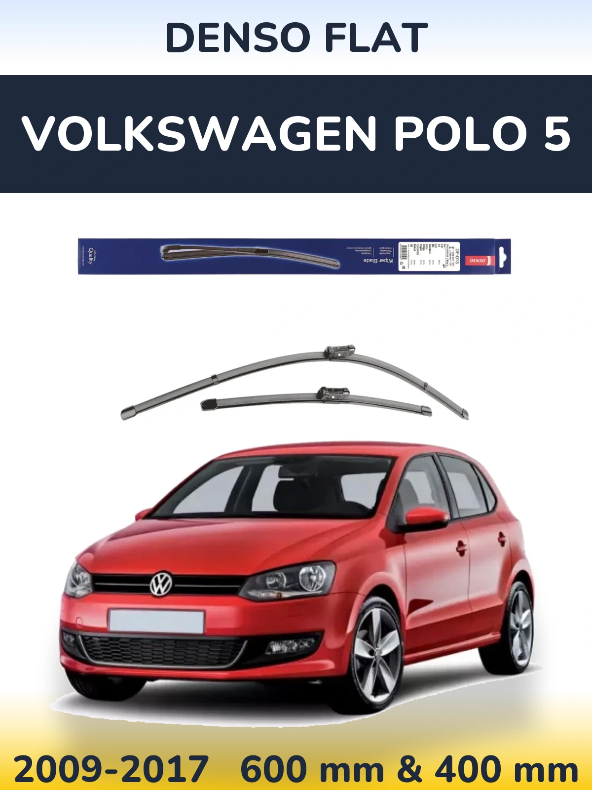Ștergătoare Denso Flat pentru Volkswagen Polo 5