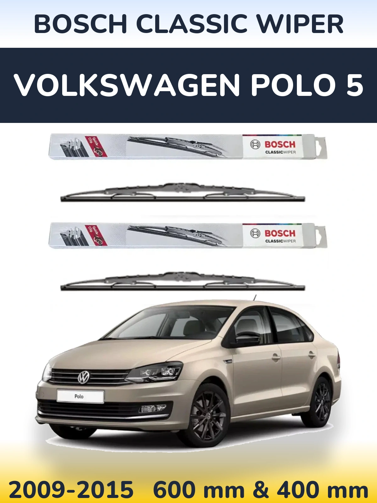 Ștergătoare BOSCH Classic Wiper pentru Volkswagen Polo 5