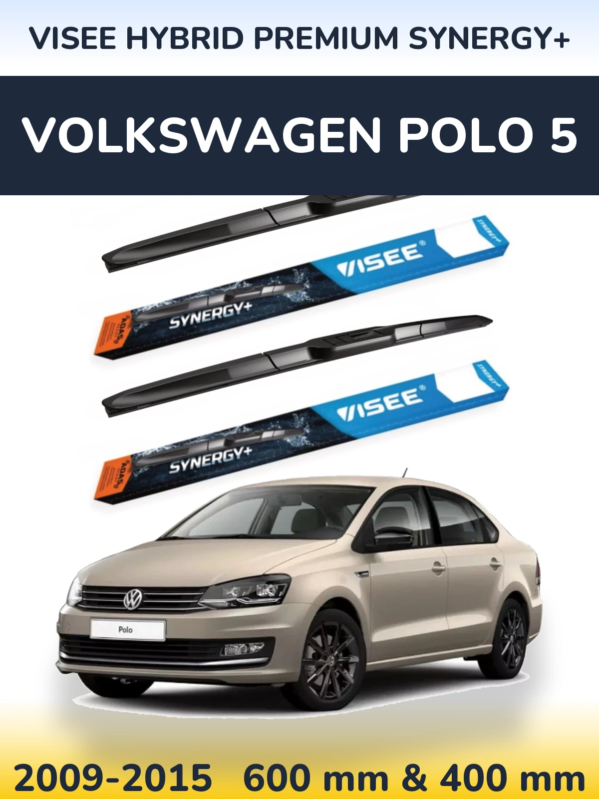 Ștergătoare VISEE HYBRID PREMIUM SYNERGY+ pentru Volkswagen Polo 5