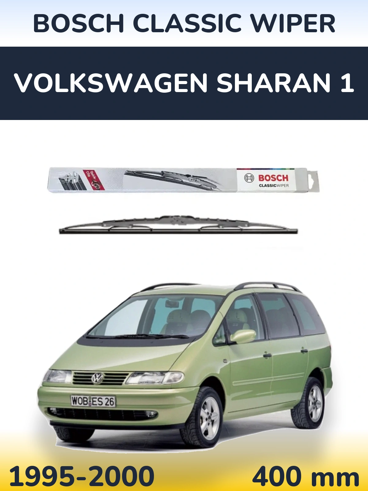 Ștergătoare BOSCH Classic Wiper pentru Volkswagen Sharan 1