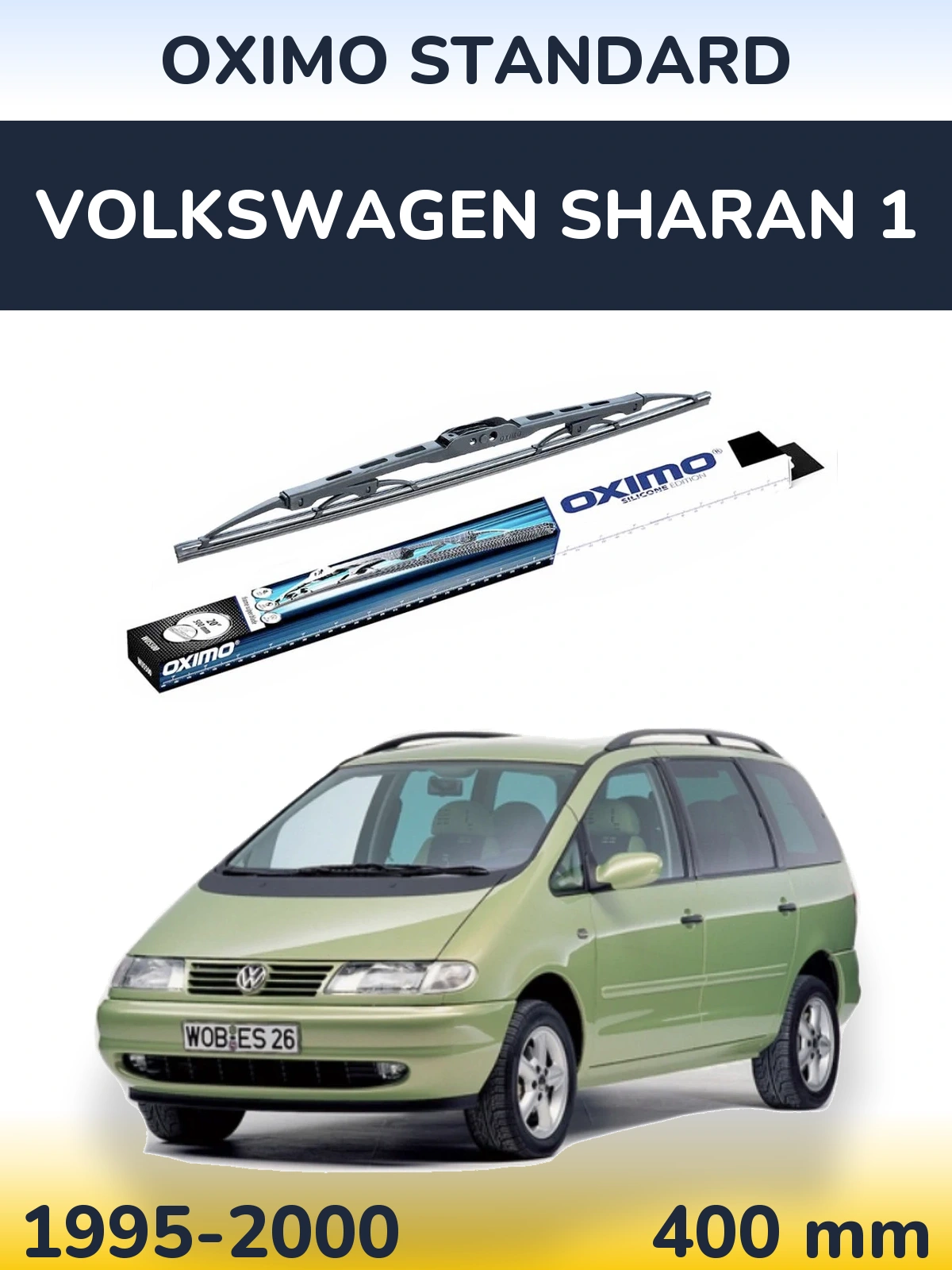 Ștergătoare Oximo Standard pentru Volkswagen Sharan 1