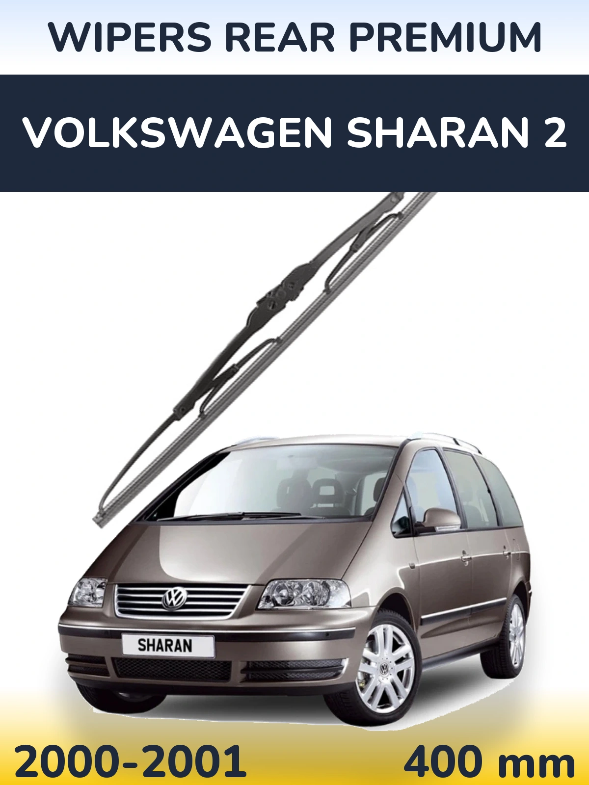 Ștergătoare WIPERS REAR PREMIUM pentru Volkswagen Sharan 2