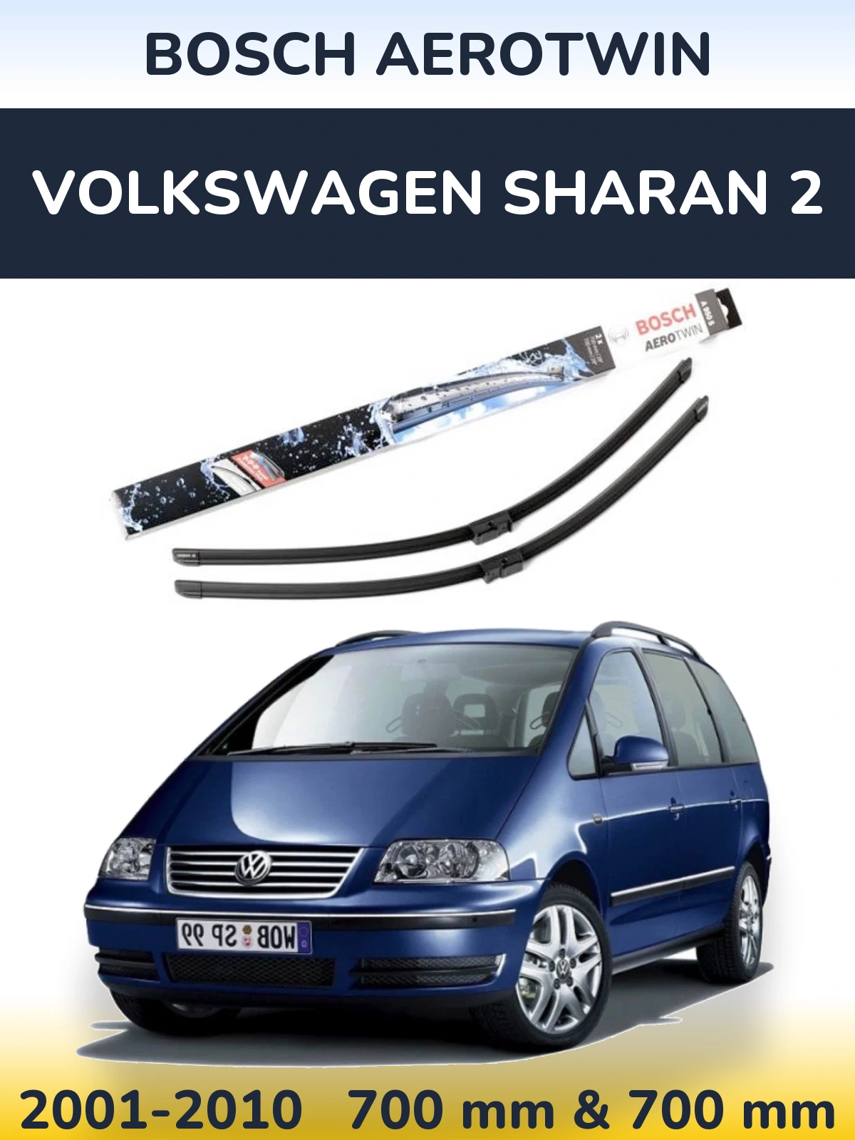 Ștergătoare BOSCH AeroTwin pentru Volkswagen Sharan 2