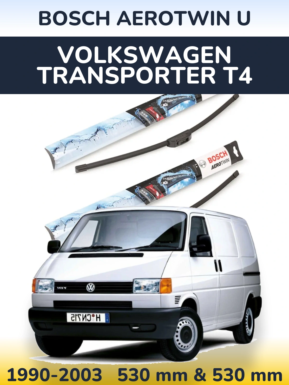 Ștergătoare BOSCH AeroTwin U pentru Volkswagen Transporter T4