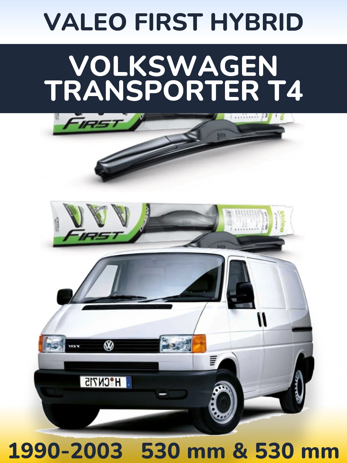 Ștergătoare Valeo First Hybrid pentru Volkswagen Transporter T4