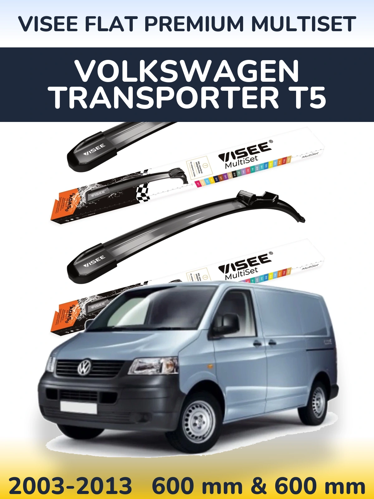 Ștergătoare VISEE FLAT PREMIUM MultiSet pentru Volkswagen Transporter T5