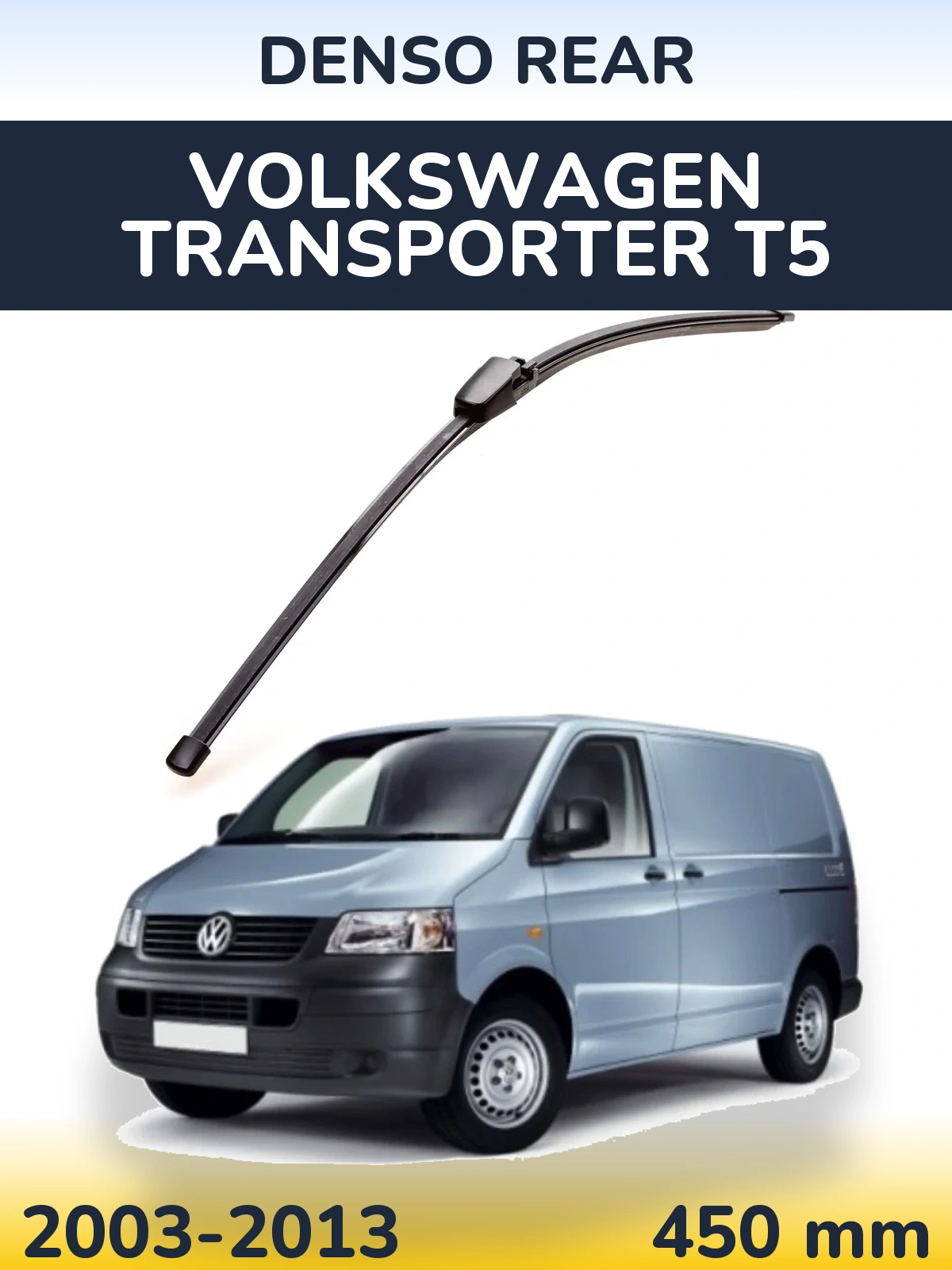Ștergătoare Denso Rear pentru Volkswagen Transporter T5