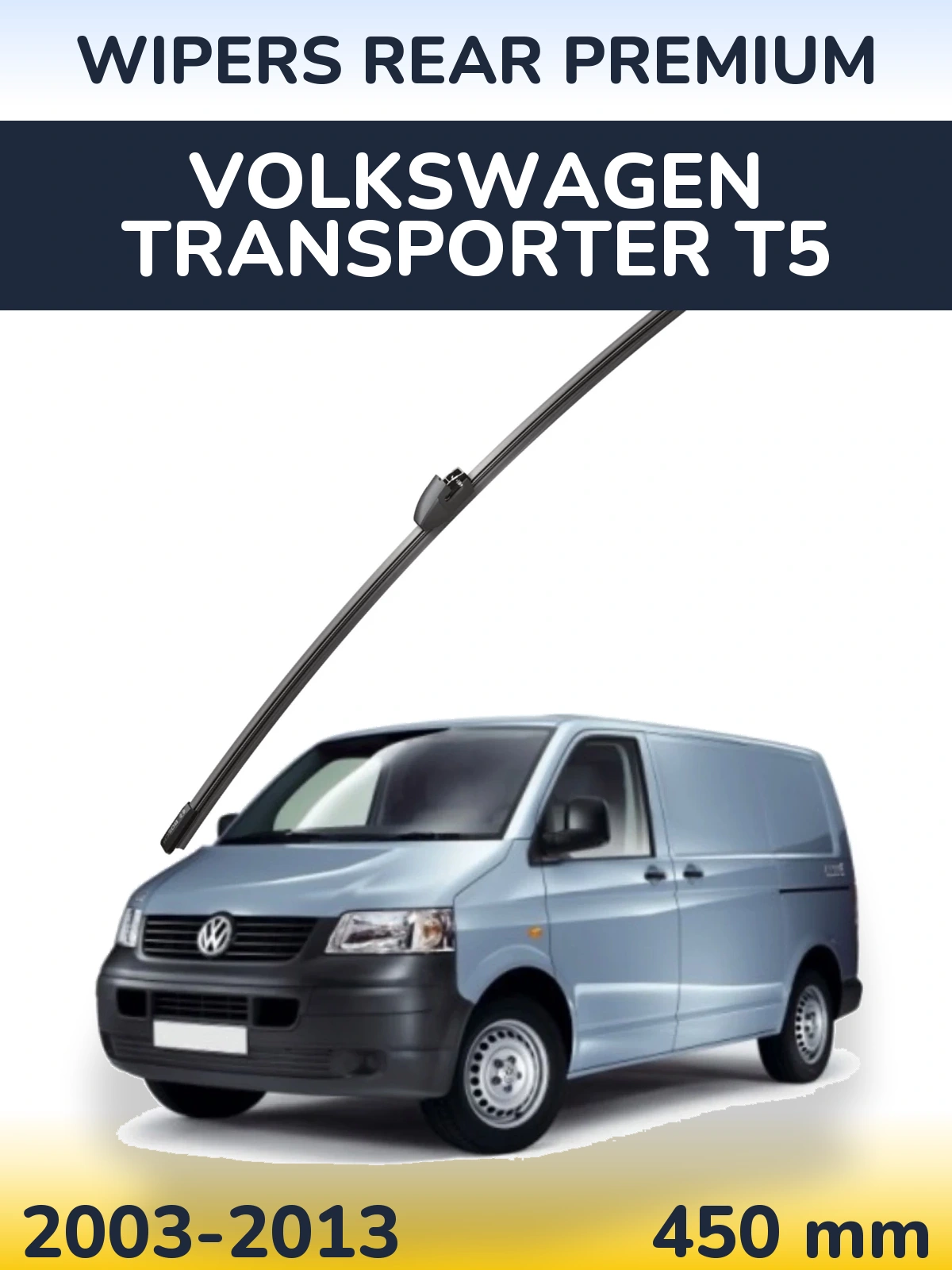 Ștergătoare WIPERS REAR PREMIUM pentru Volkswagen Transporter T5
