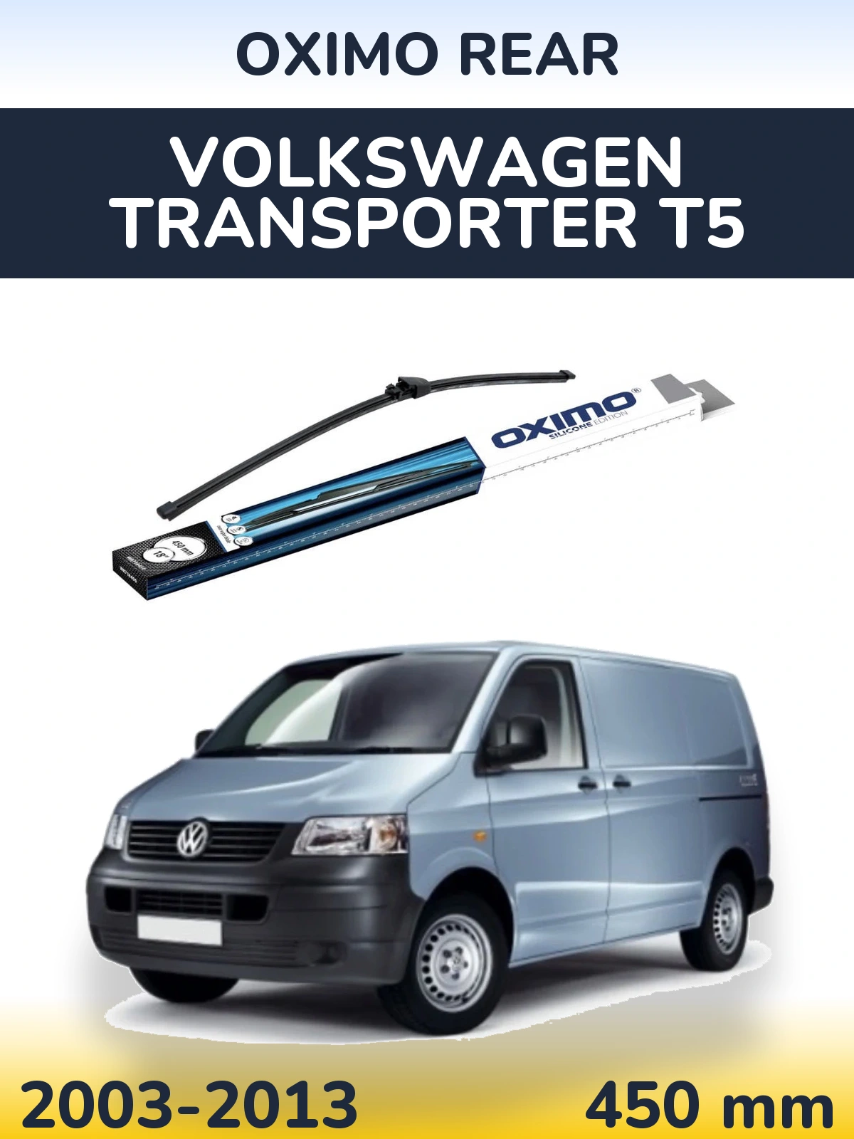 Ștergătoare Oximo Rear pentru Volkswagen Transporter T5