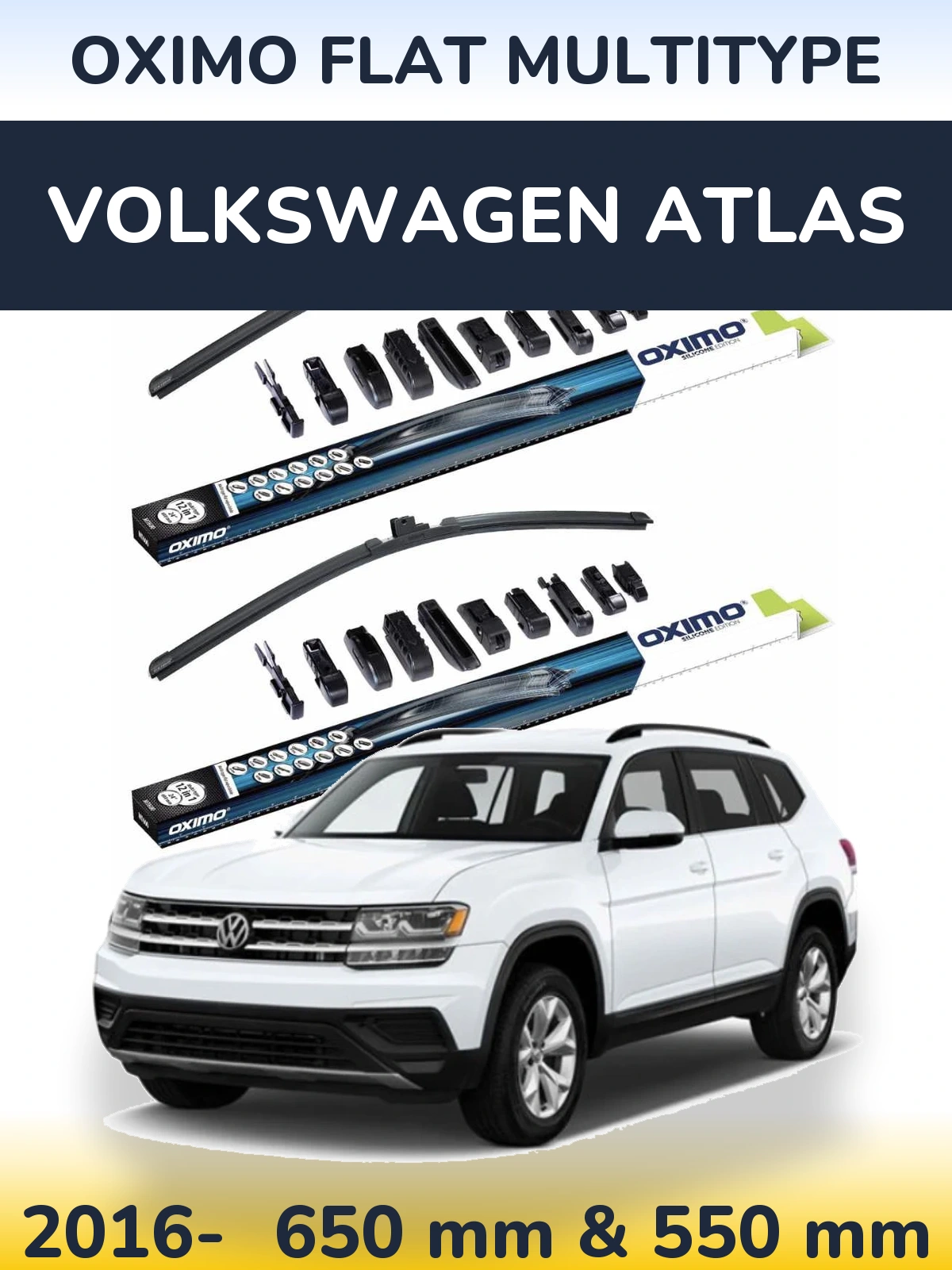 Ștergătoare Oximo Flat MultiTipe pentru Volkswagen Atlas