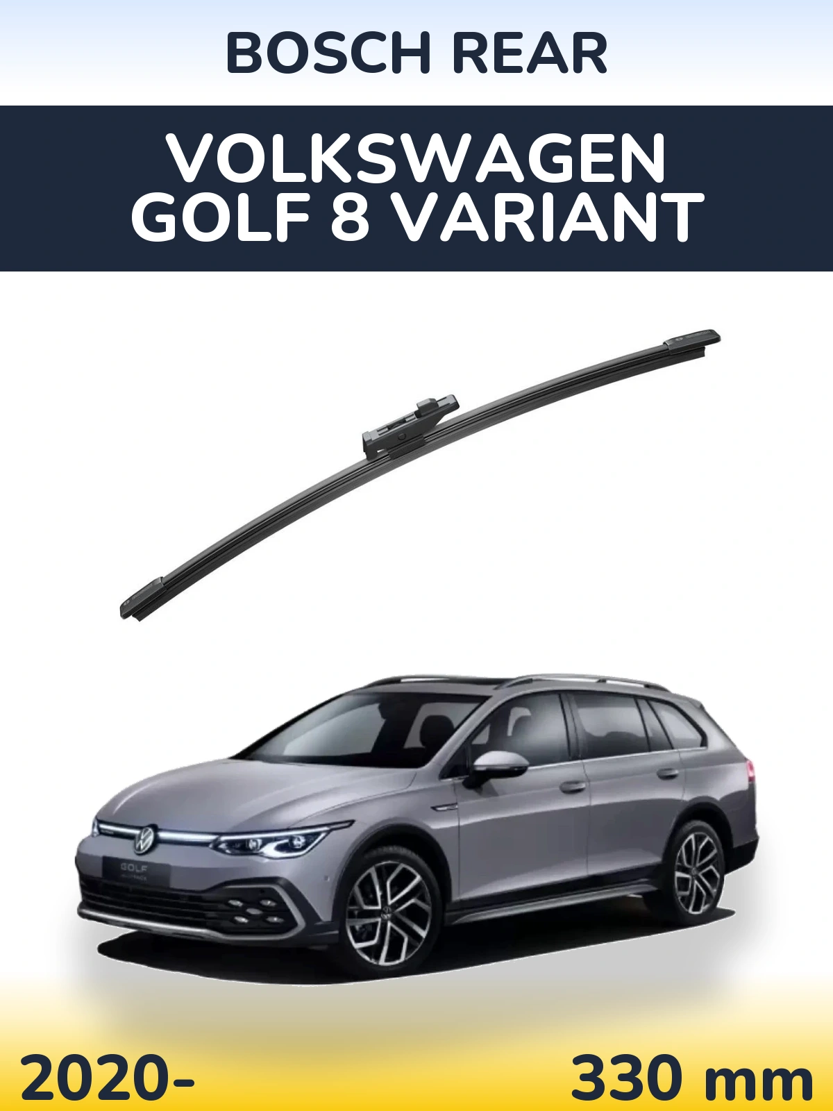 Ștergătoare BOSCH Rear pentru Volkswagen Golf 8 Variant