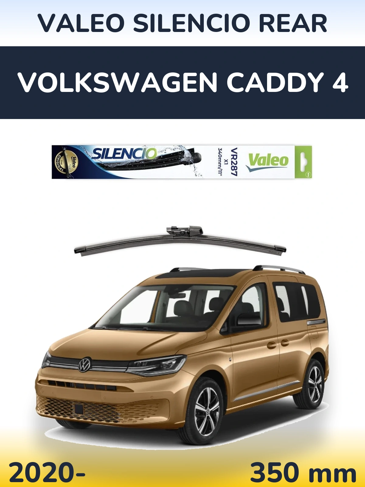 Ștergătoare Valeo Silencio Rear pentru Volkswagen Caddy 4