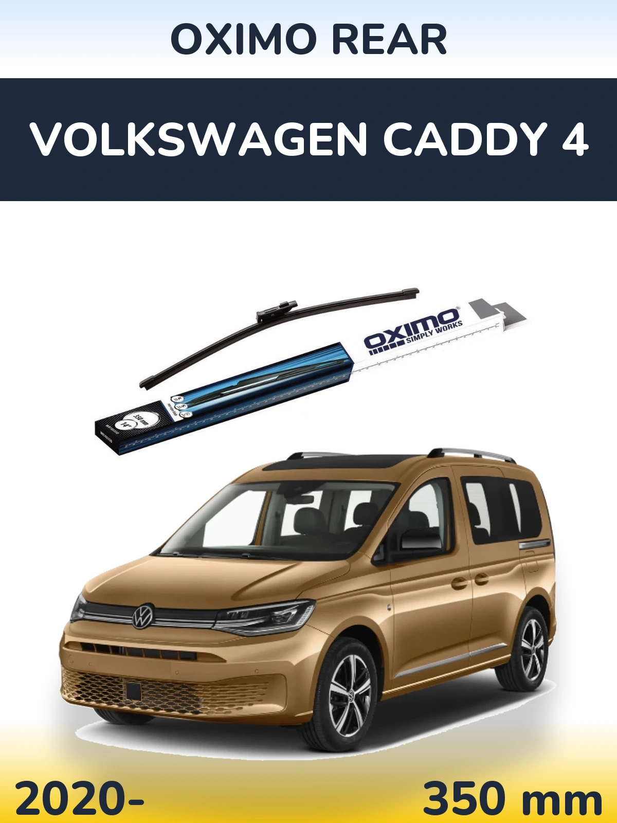 Ștergătoare Oximo Rear pentru Volkswagen Caddy 4