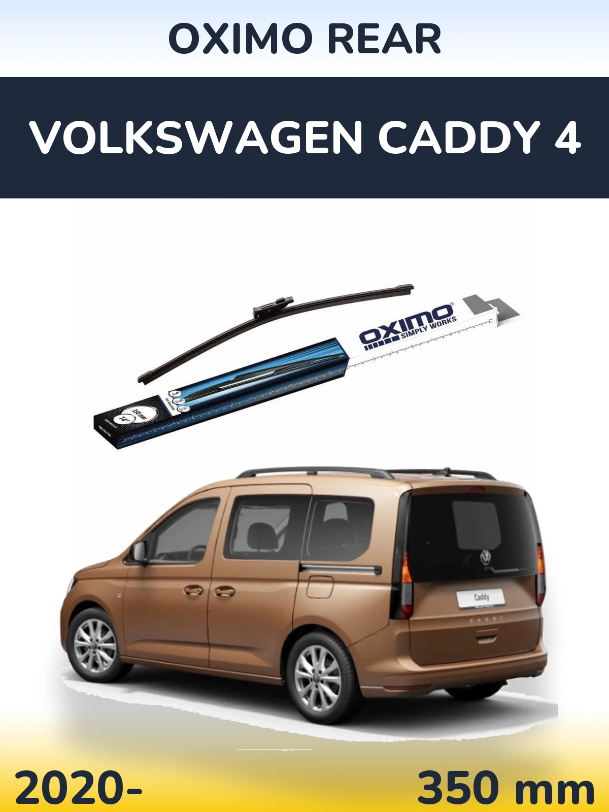 Ștergătoare Oximo Rear pentru Volkswagen Caddy 4