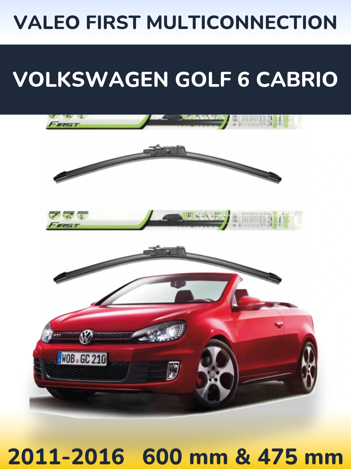 Ștergătoare Valeo First MultiConnection pentru Volkswagen Golf 6 Cabrio