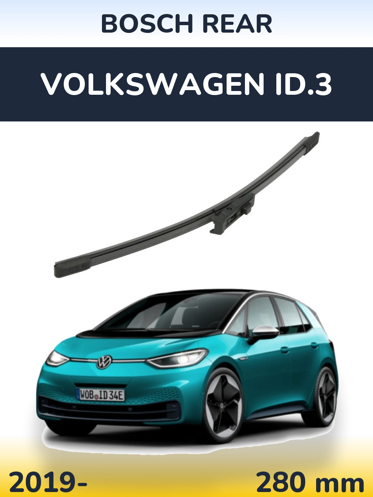 Ștergătoare BOSCH Rear pentru Volkswagen ID.3