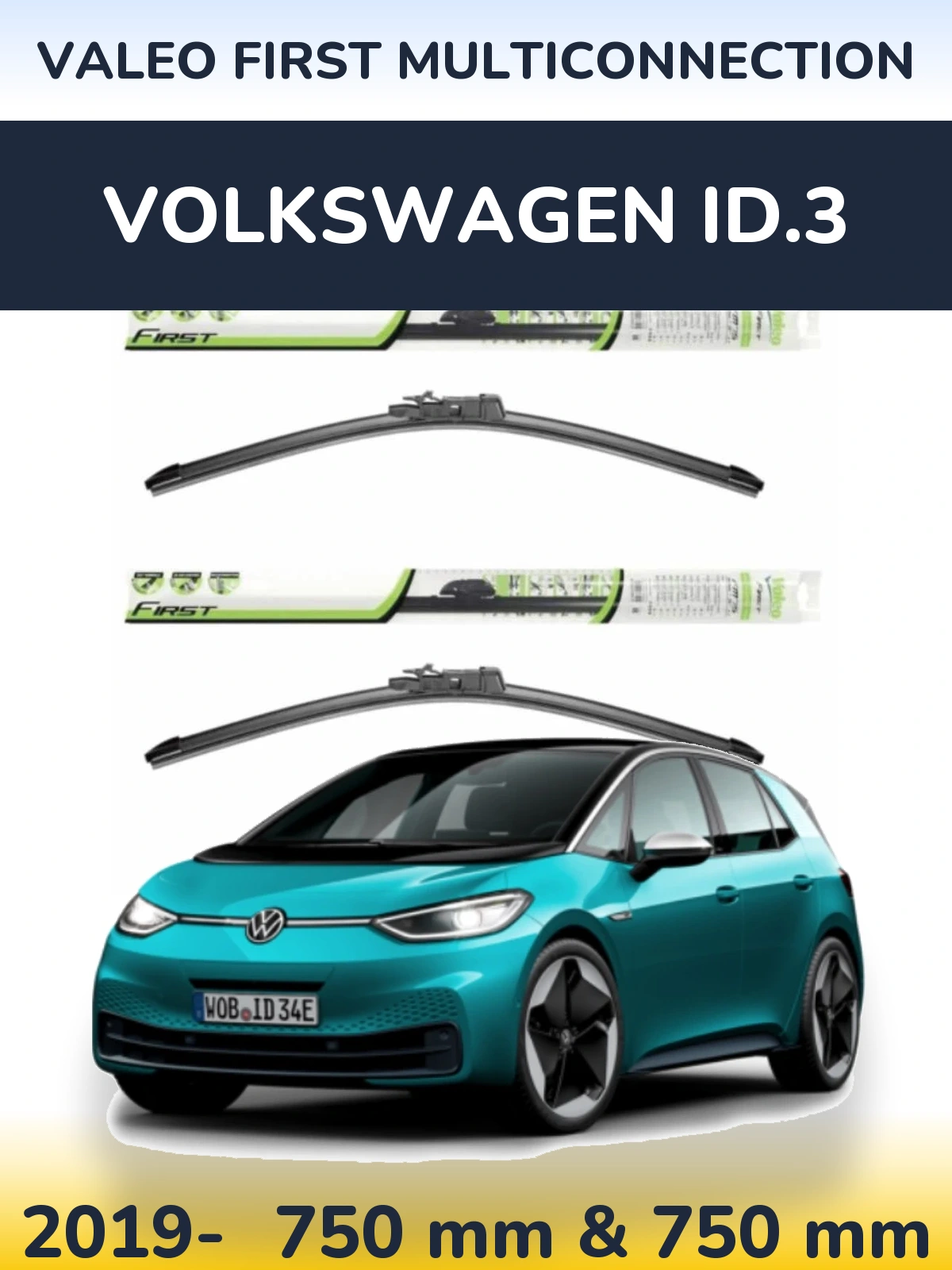 Ștergătoare Valeo First MultiConnection pentru Volkswagen ID.3