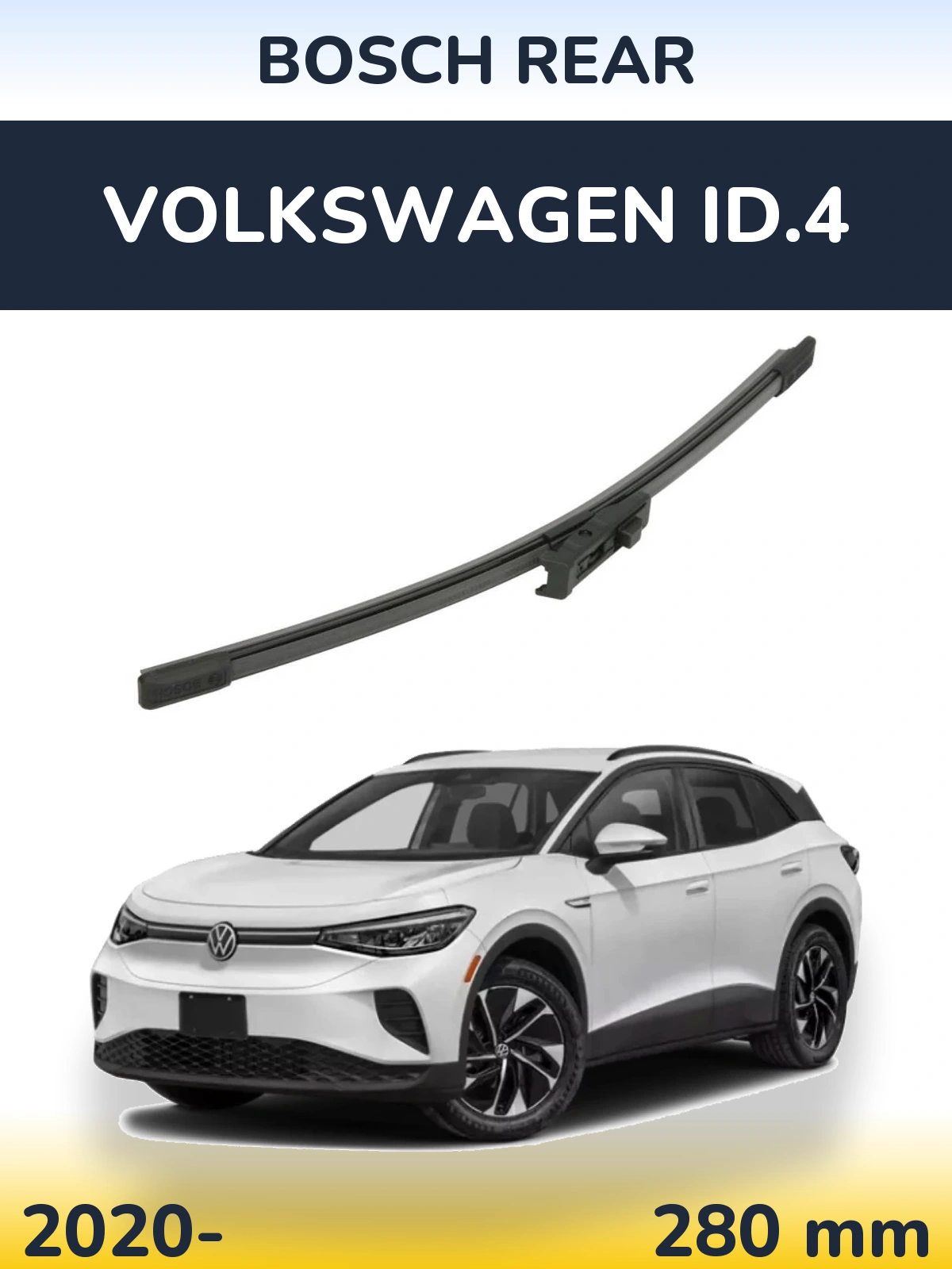 Ștergătoare BOSCH Rear pentru Volkswagen ID.4