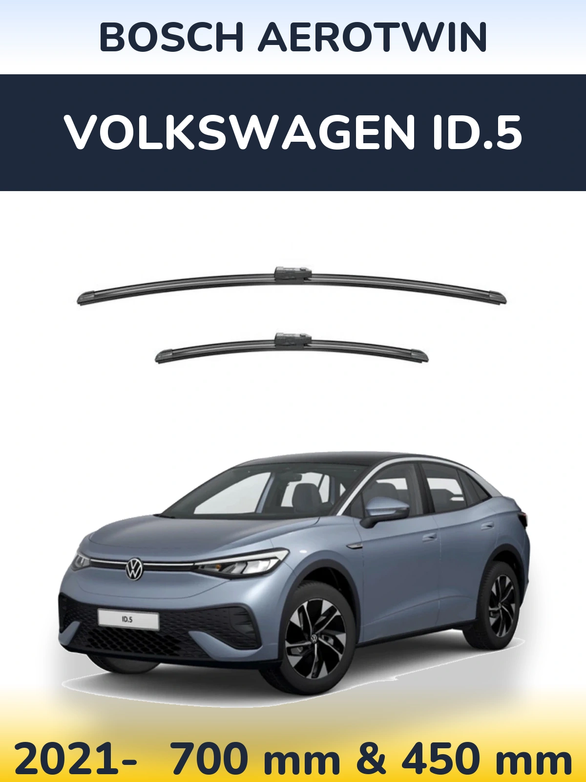 Ștergătoare BOSCH AeroTwin pentru Volkswagen ID.5