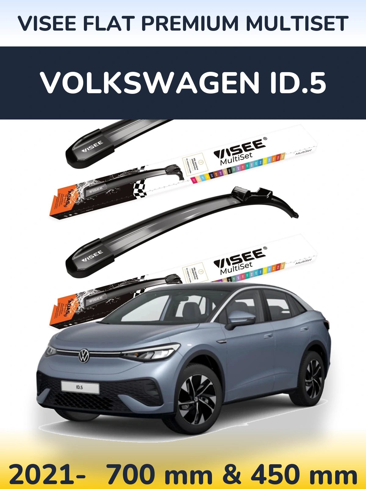 Ștergătoare VISEE FLAT PREMIUM MultiSet pentru Volkswagen ID.5
