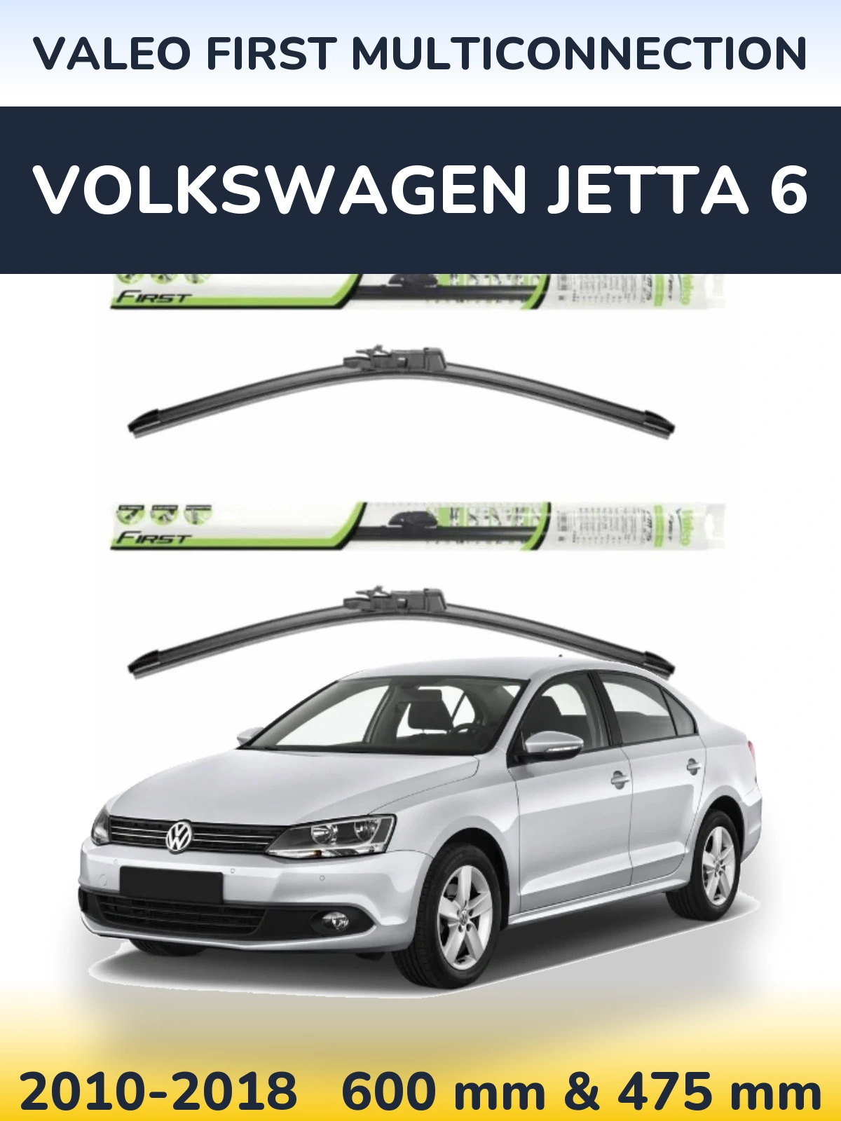 Ștergătoare Valeo First MultiConnection pentru Volkswagen Jetta 6