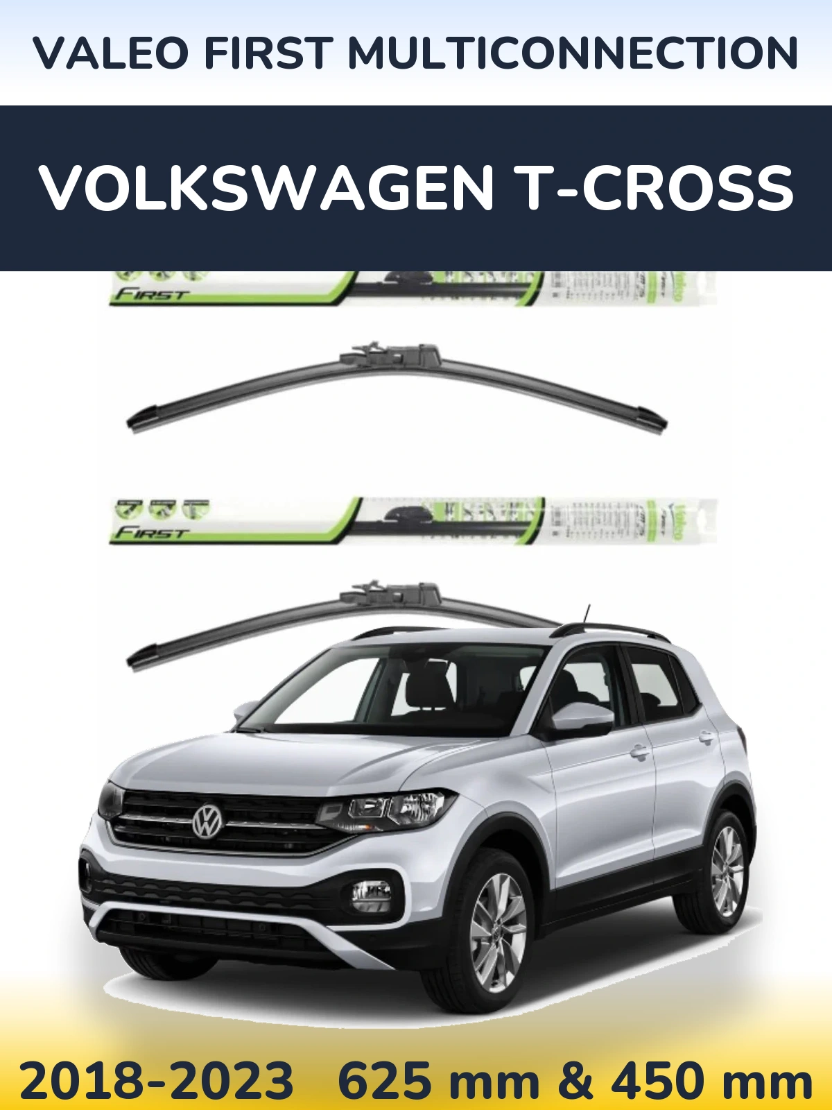 Ștergătoare Valeo First MultiConnection pentru Volkswagen T-Cross