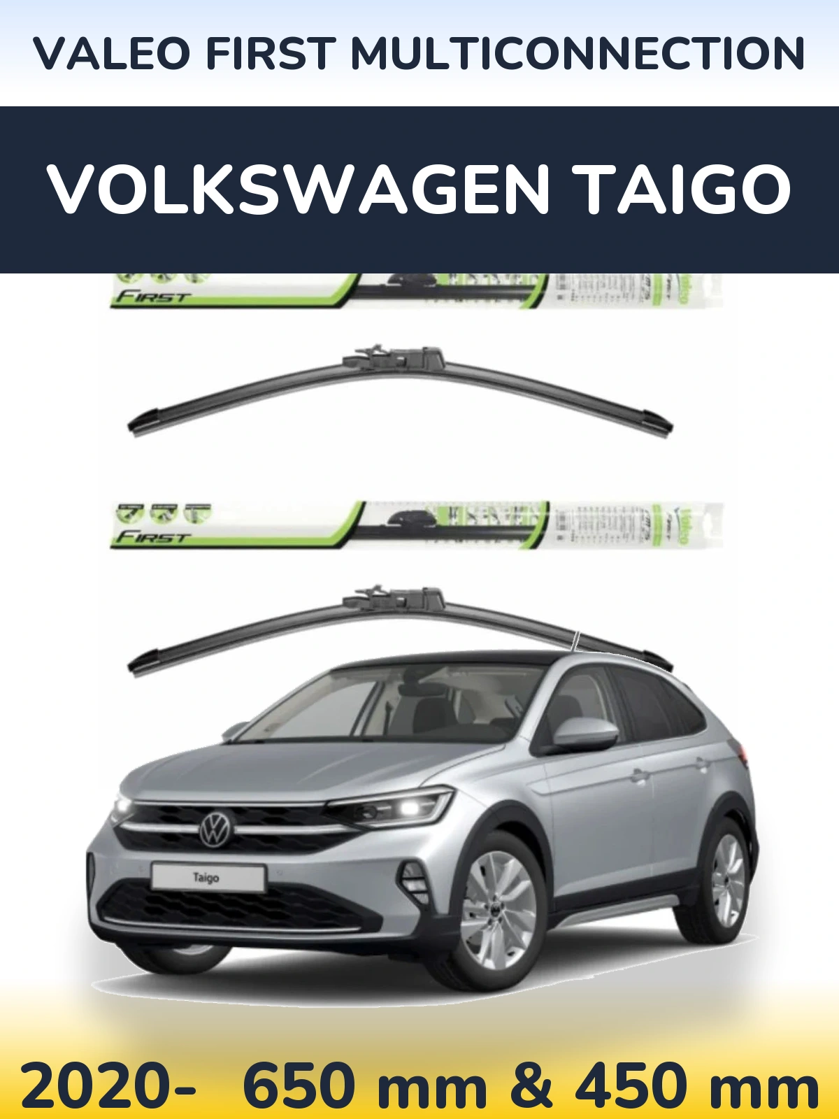 Ștergătoare Valeo First MultiConnection pentru Volkswagen Taigo