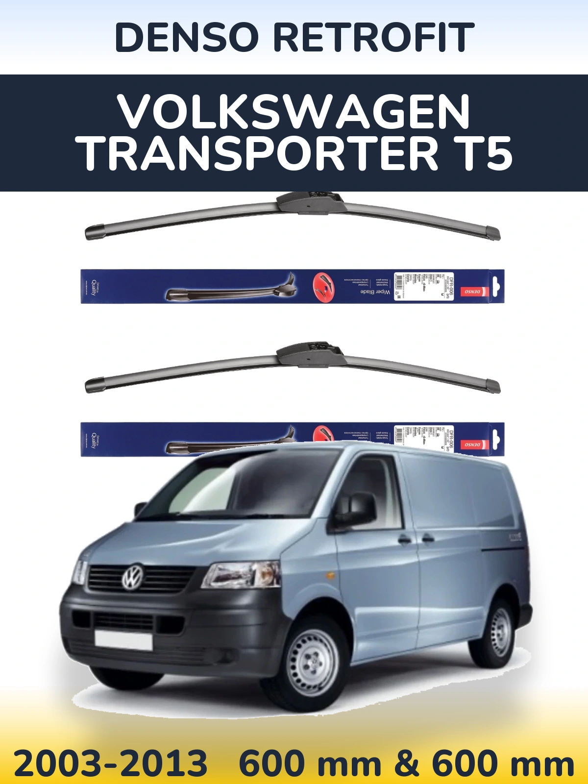 Ștergătoare Denso Retrofit pentru Volkswagen Transporter T5