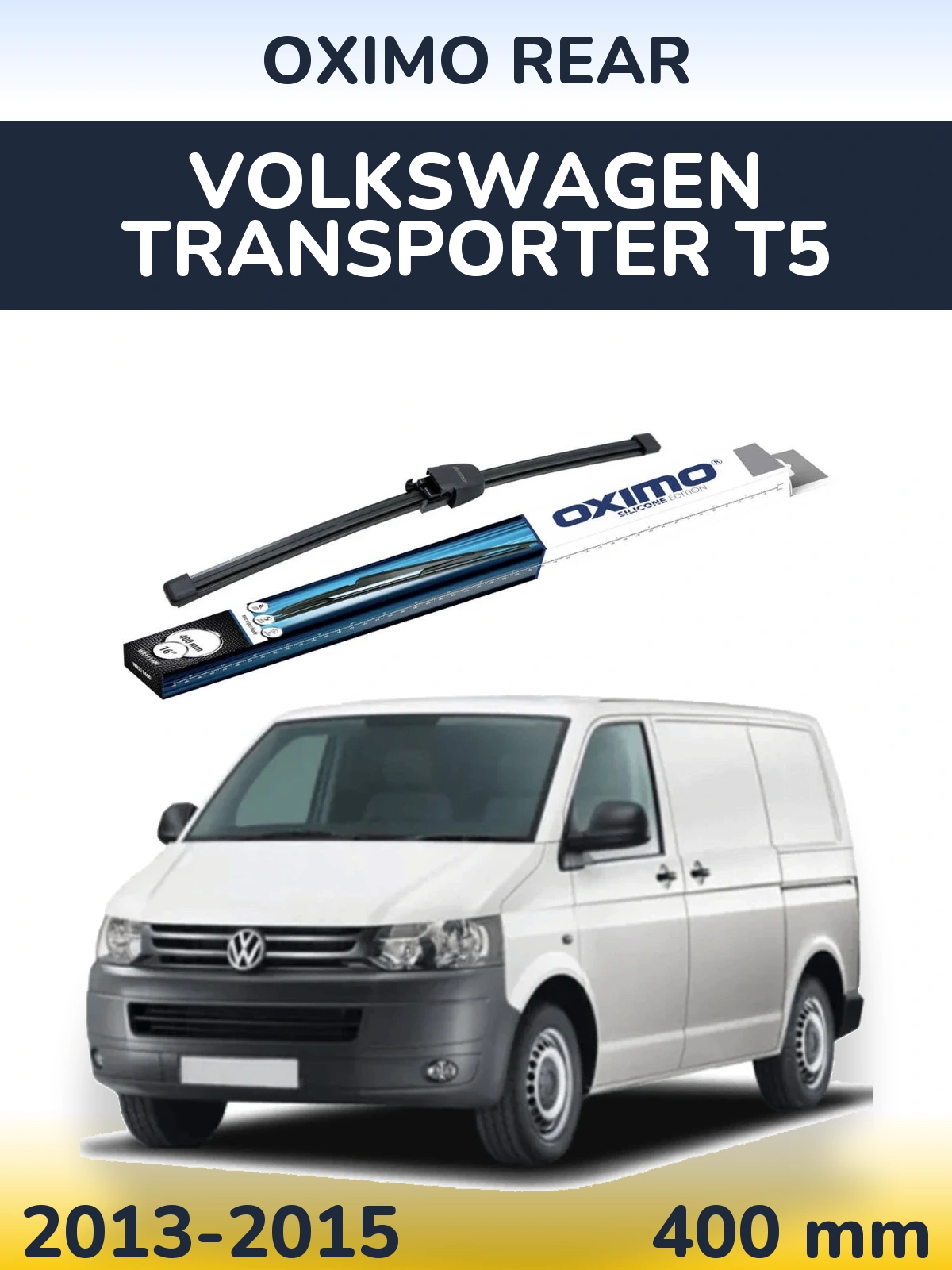 Ștergătoare Oximo Rear pentru Volkswagen Transporter T5