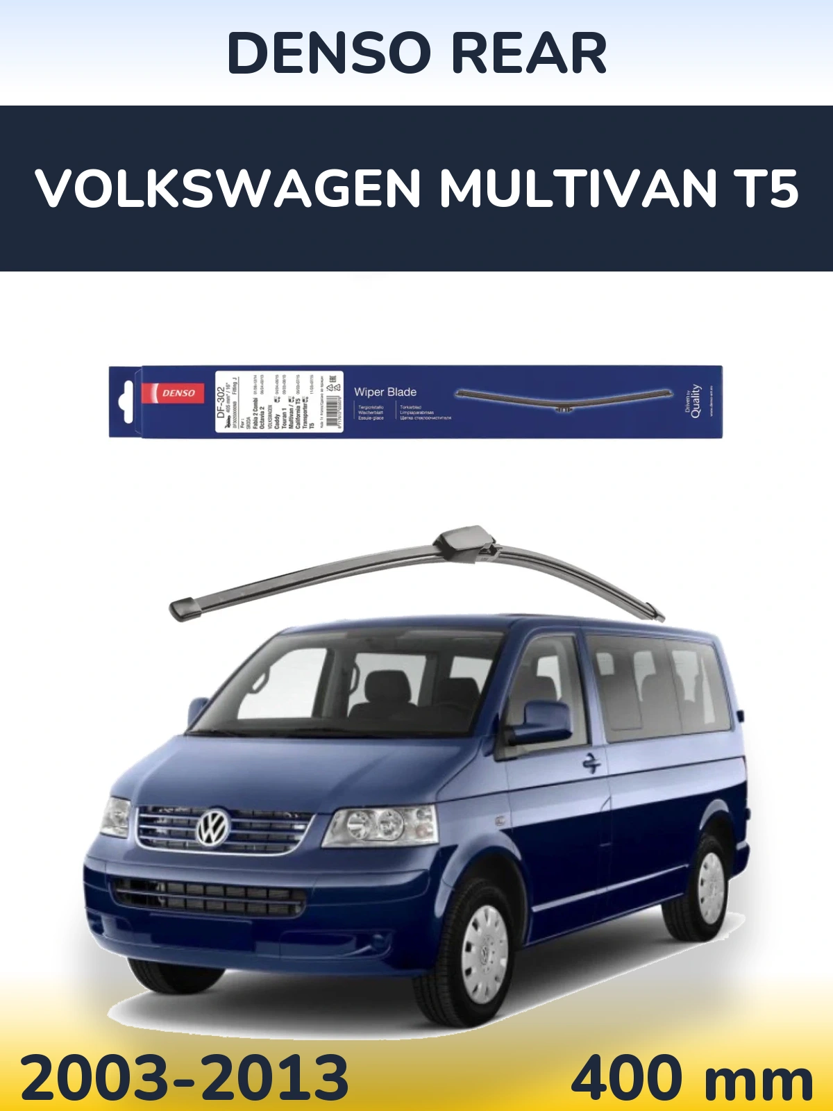 Ștergătoare Denso Rear pentru Volkswagen Multivan T5