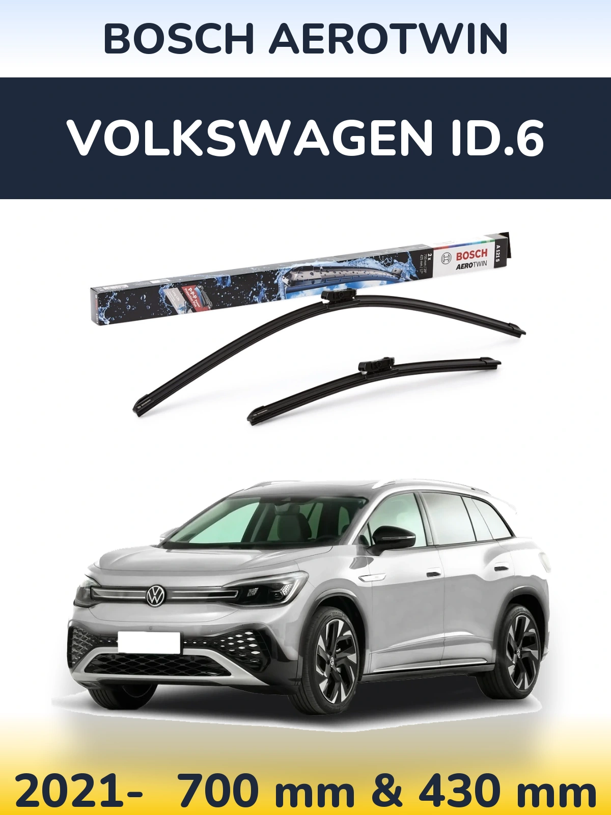 Ștergătoare BOSCH AeroTwin pentru Volkswagen ID.6