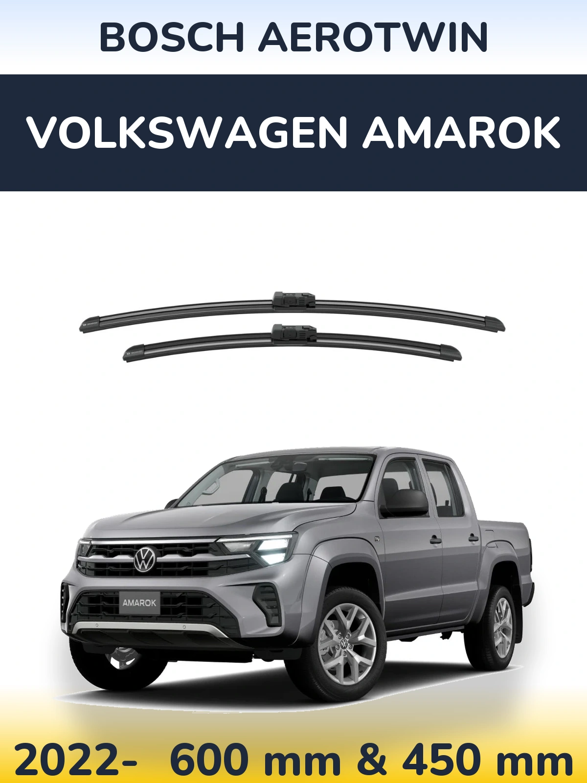 Ștergătoare BOSCH AeroTwin pentru Volkswagen Amarok