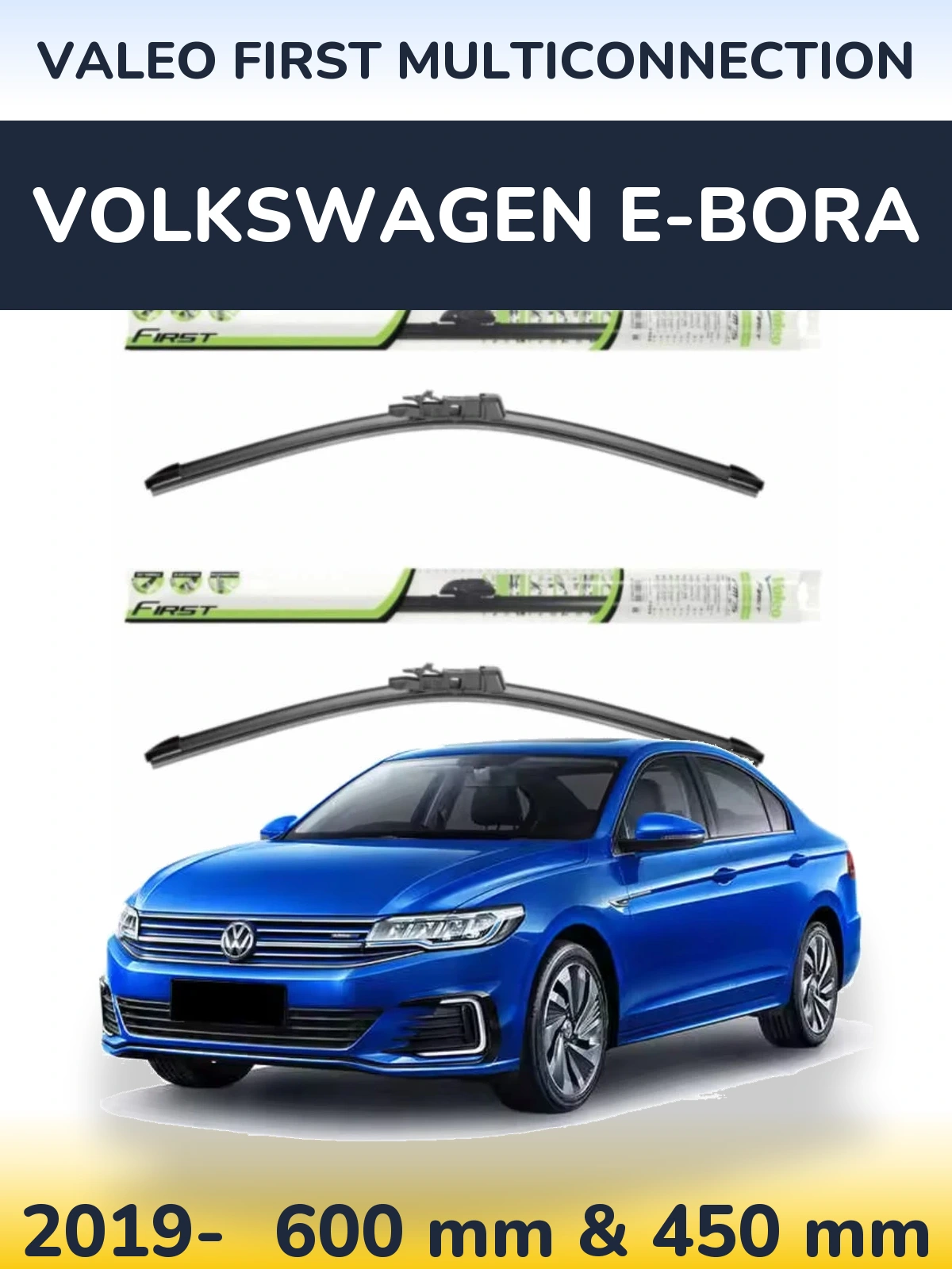 Ștergătoare Valeo First MultiConnection pentru Volkswagen e-Bora