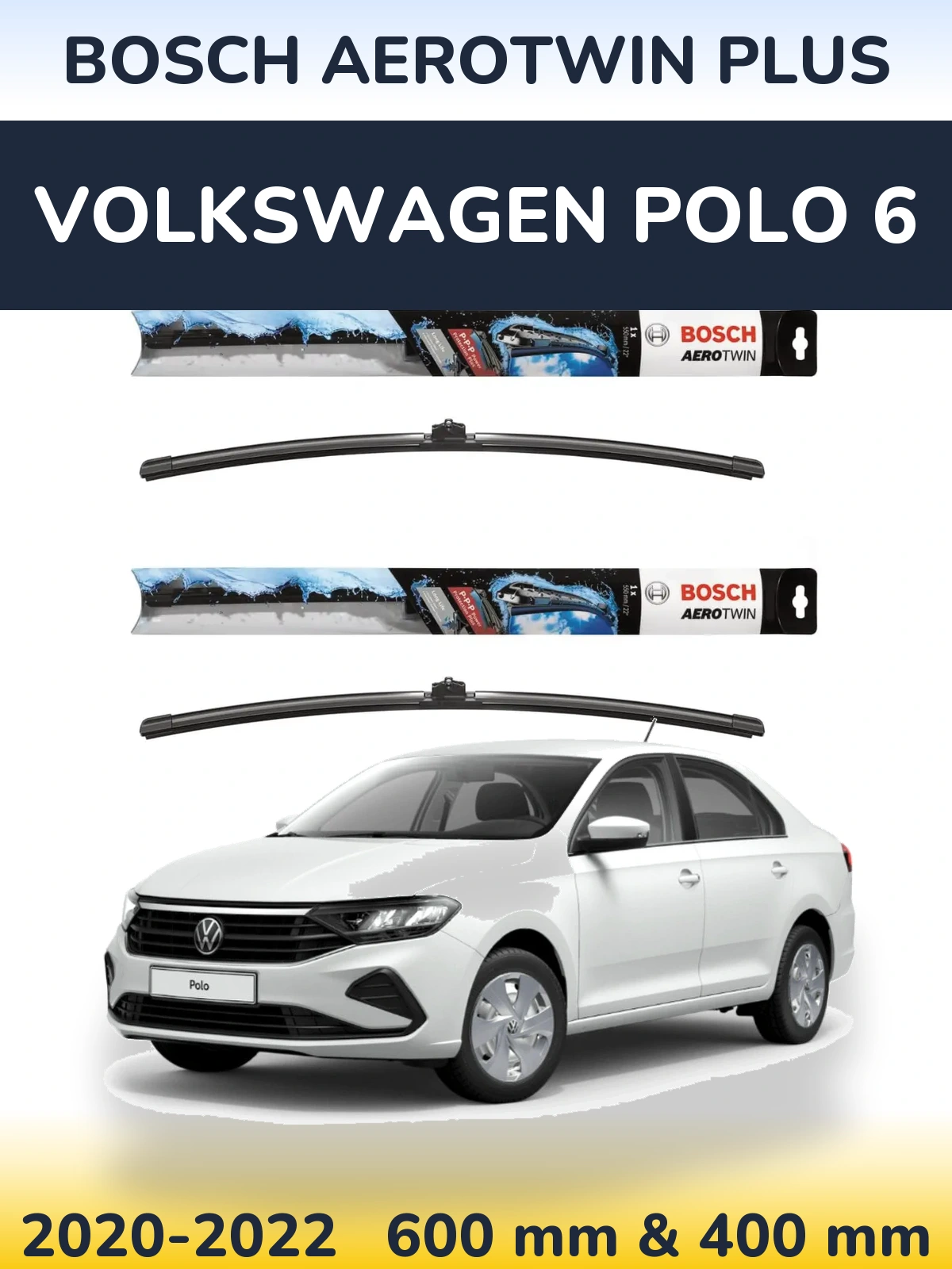 Ștergătoare BOSCH AeroTwin Plus pentru Volkswagen Polo 6