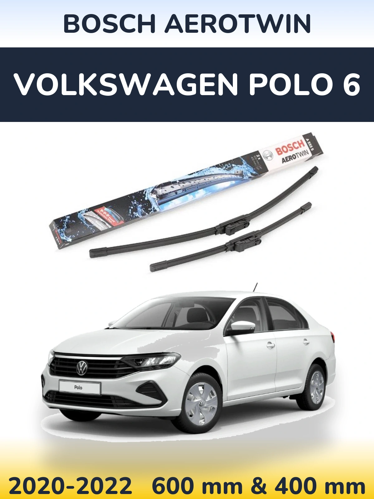 Ștergătoare BOSCH AeroTwin pentru Volkswagen Polo 6