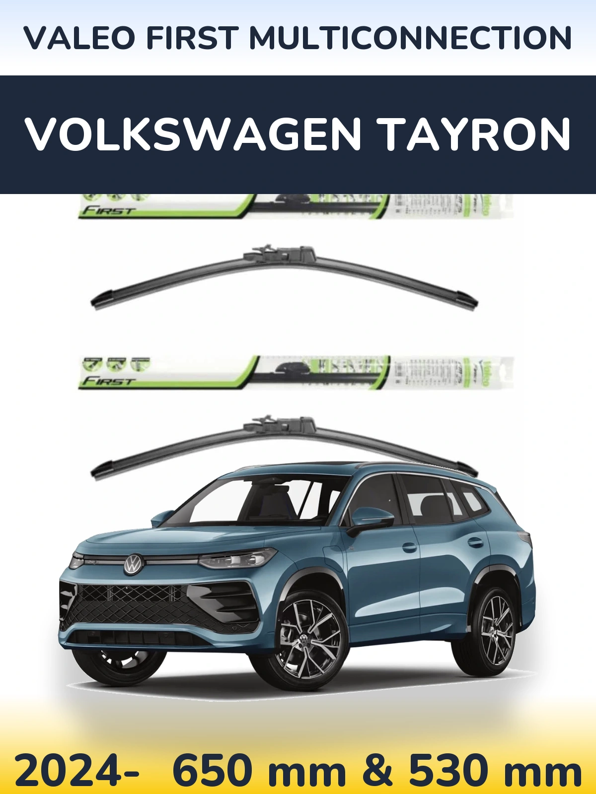 Ștergătoare Valeo First MultiConnection pentru Volkswagen Tayron