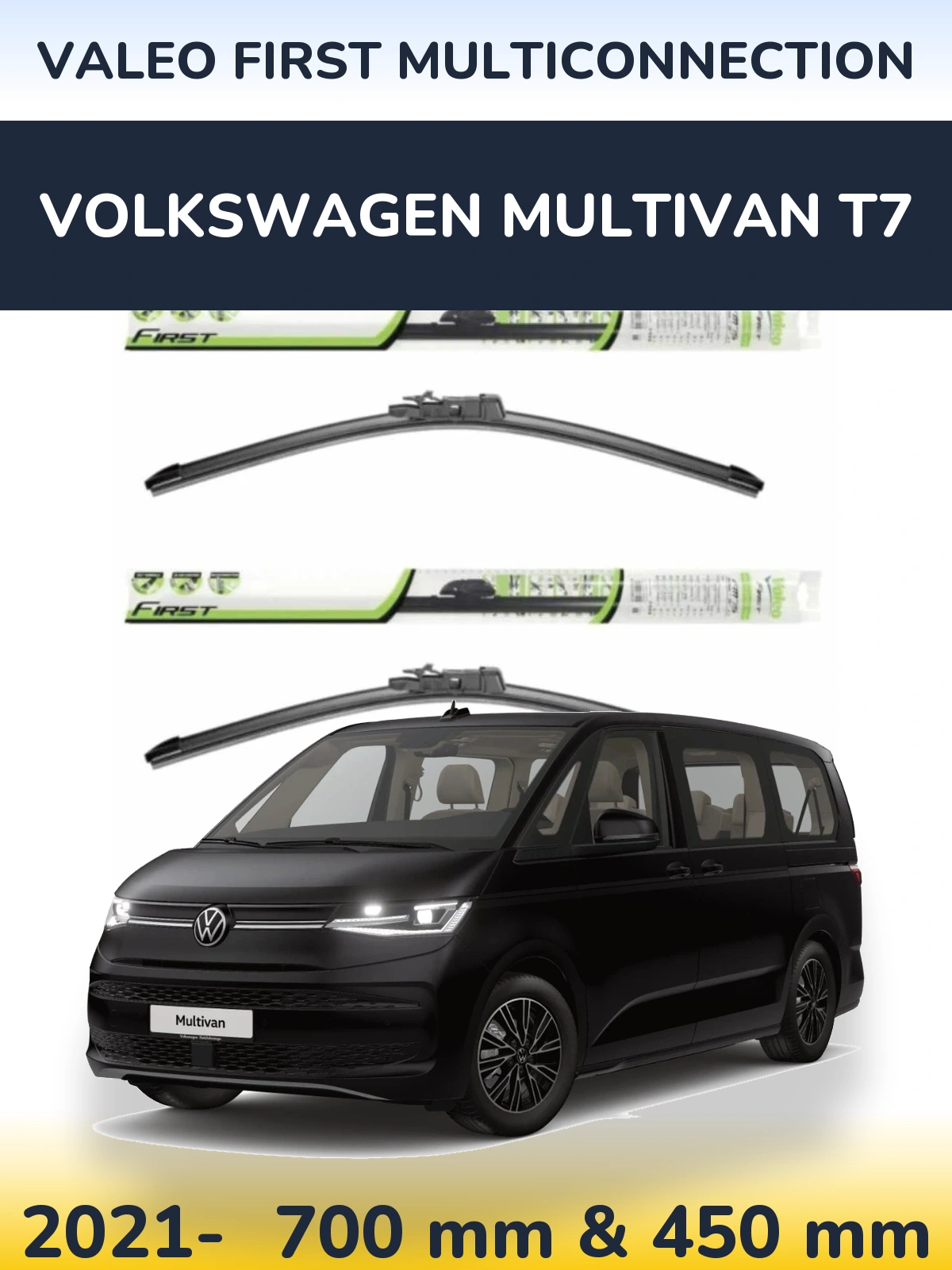 Ștergătoare Valeo First MultiConnection pentru Volkswagen Multivan T7