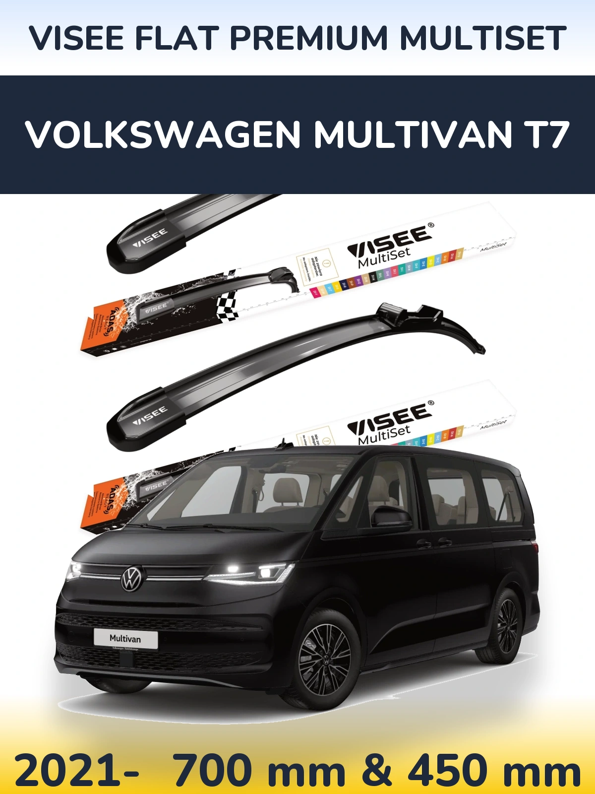 Ștergătoare VISEE FLAT PREMIUM MultiSet pentru Volkswagen Multivan T7