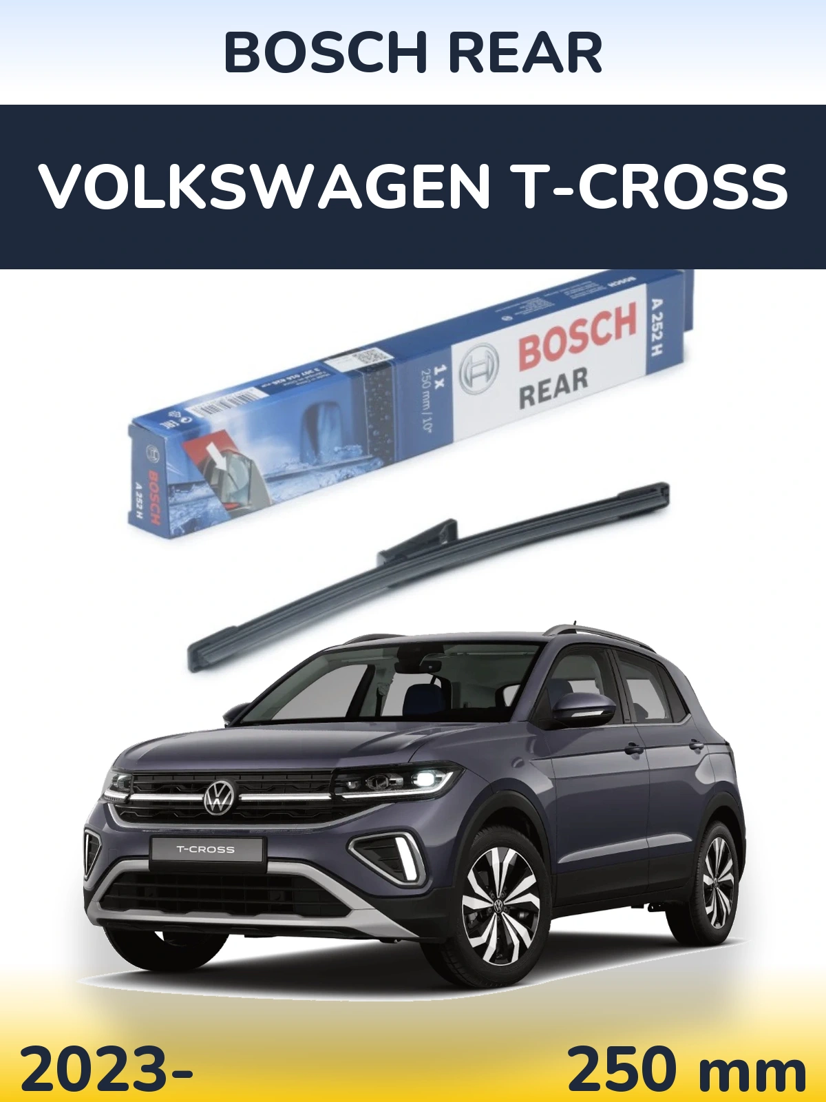 Ștergătoare BOSCH Rear pentru Volkswagen T-Cross