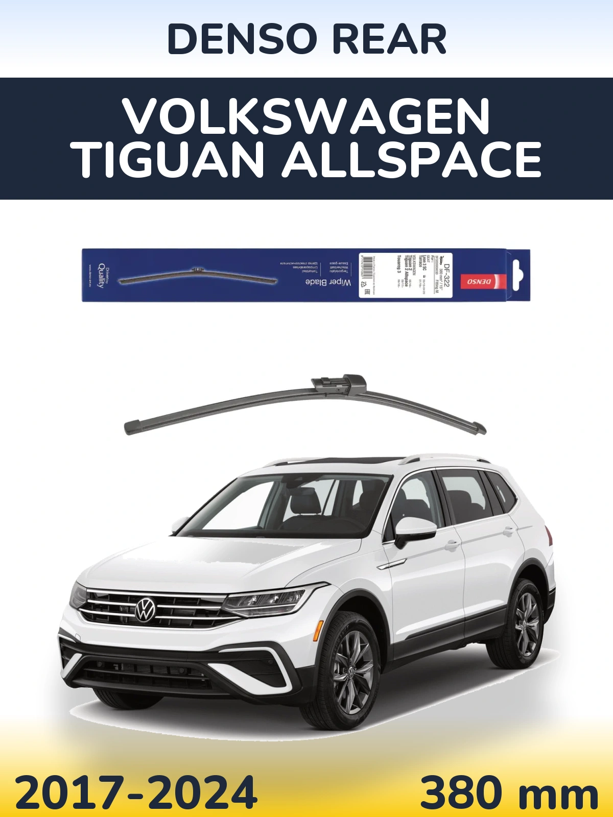 Ștergătoare Denso Rear pentru Volkswagen Tiguan Allspace